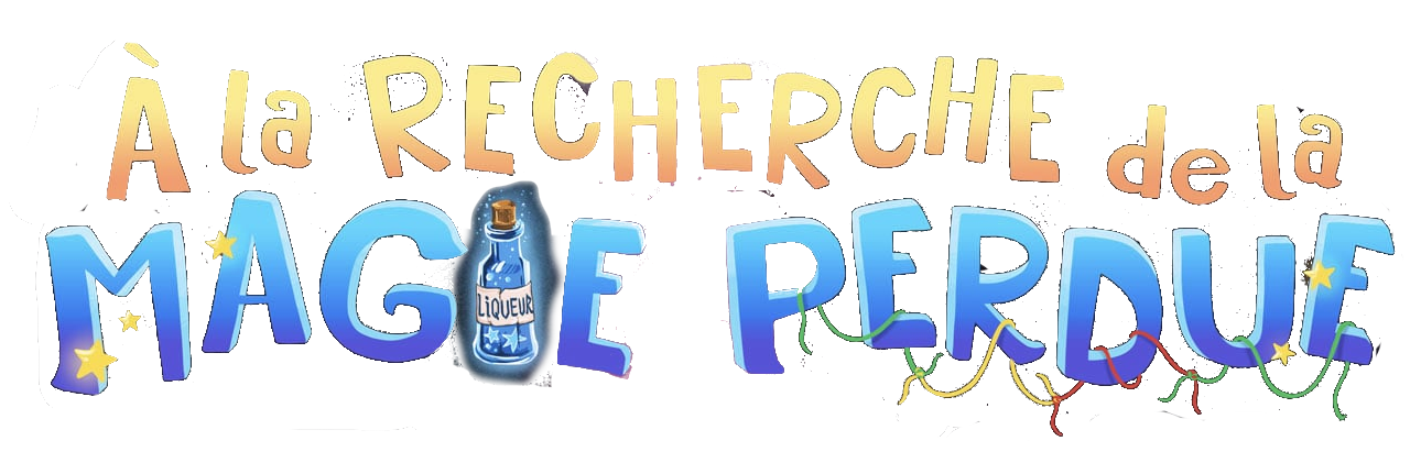 Billeterie A la recherche de la Magie perdue
